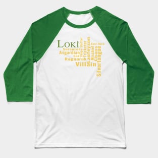 Who is Loki? Baseball T-Shirt